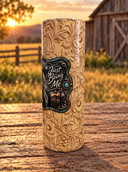 Just Being Me – Country Tumbler